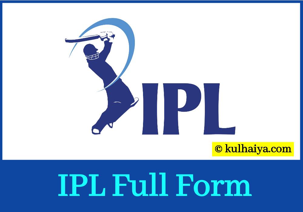 IPL Ka Full Form Kya Hai
