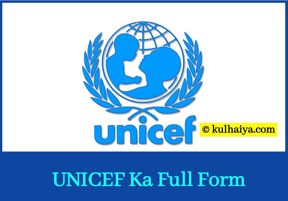 UNICEF Ka Full Form 