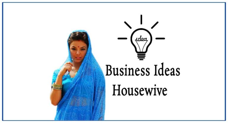 Business Ideas For Housewives In Hindi