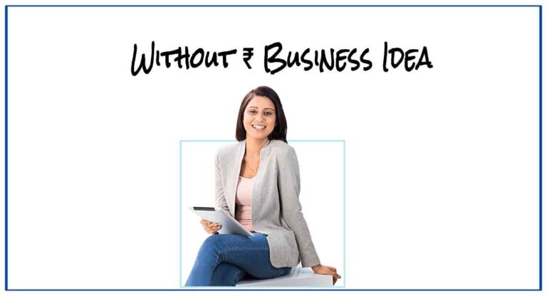 Without Money Business Ideas In Hindi